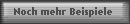 Noch mehr Beispiele